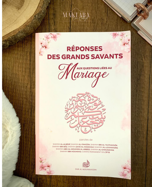 Réponses des grands savants aux questions liées au mariage