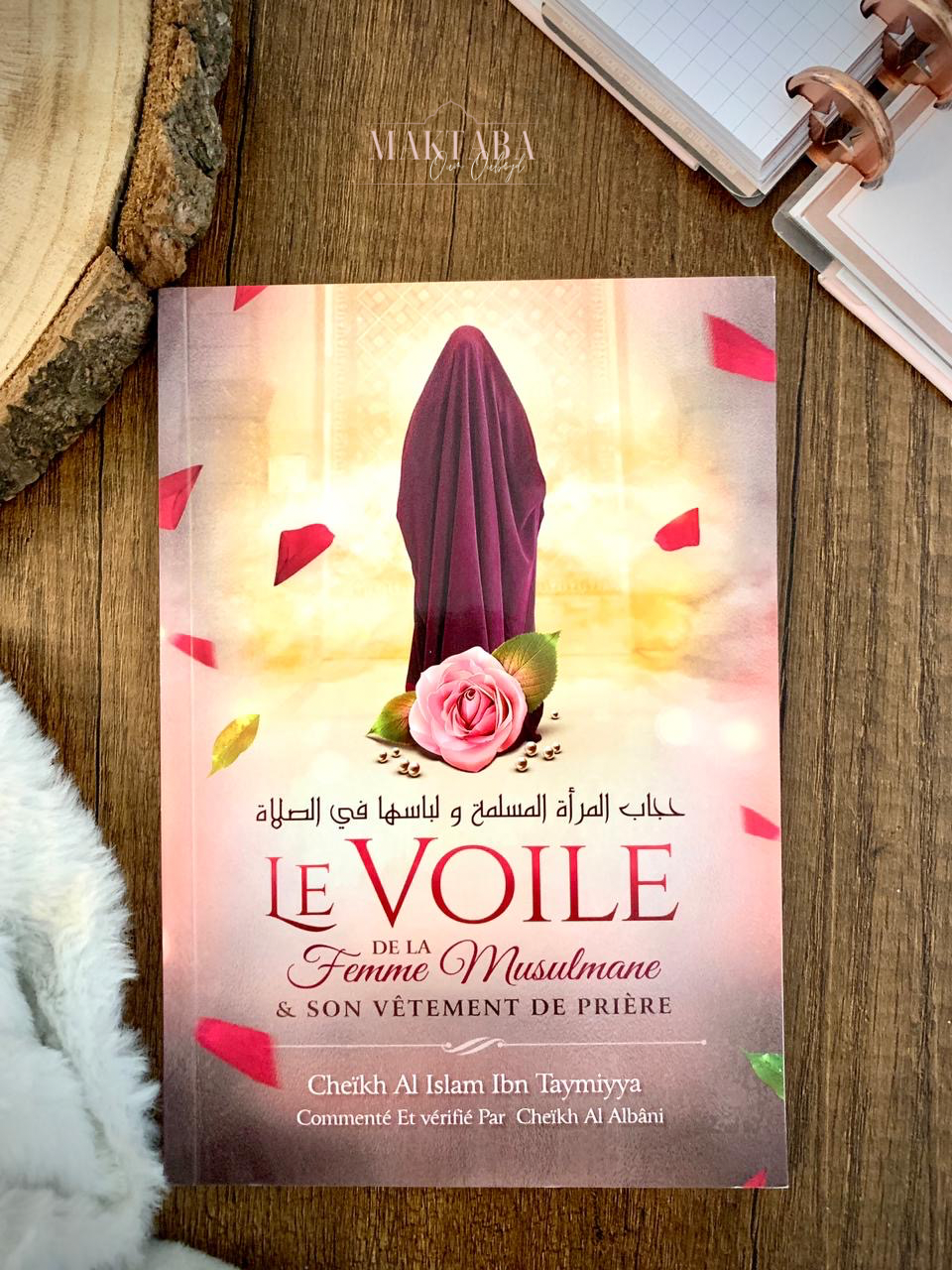 Le voile de la femme musulmane et son vêtement de prière – Éditions Ibn Badis