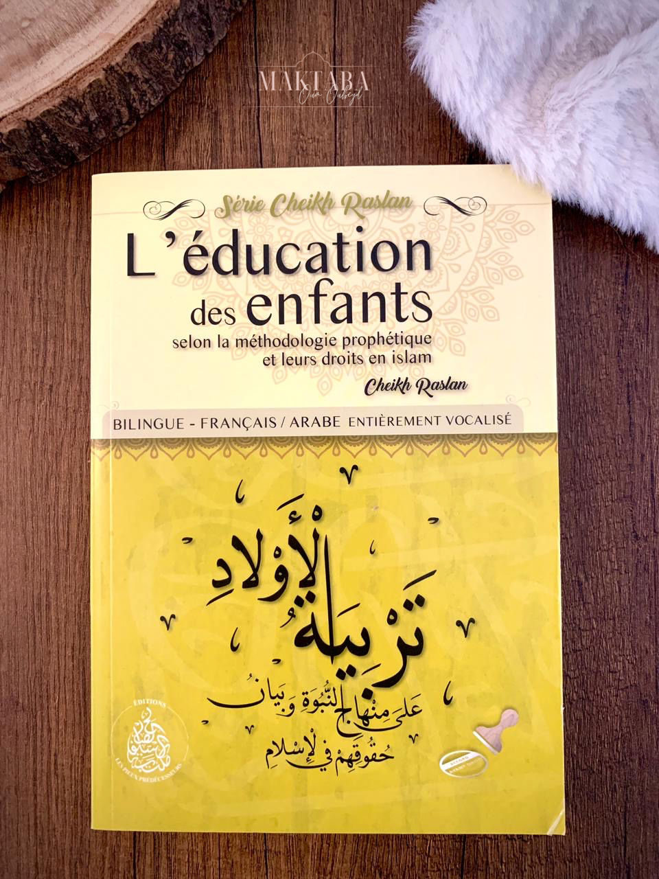 L'éducation des enfants Cheikh Raslan (français et arabe vocalisé)