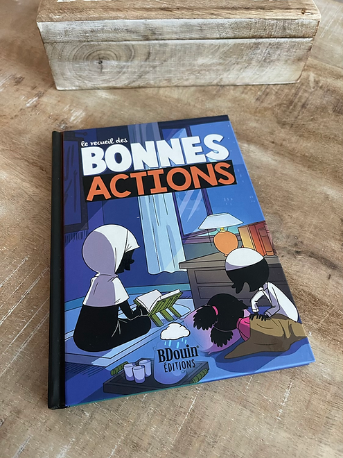 Le recueil des Bonnes Actions - BDouin éditions