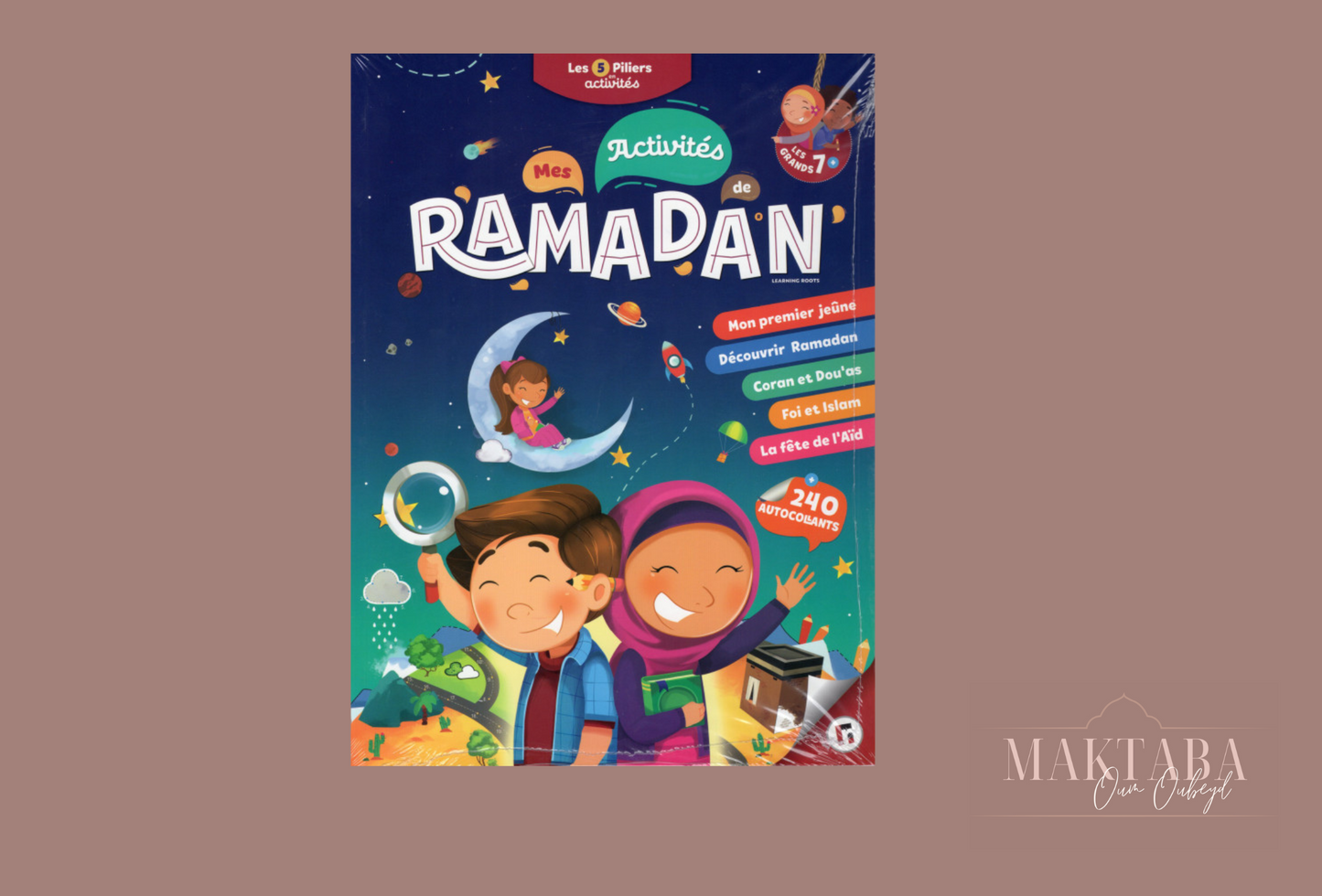 Mon Cahier De Ramadan ( Pour Les Grands +7 Ans)