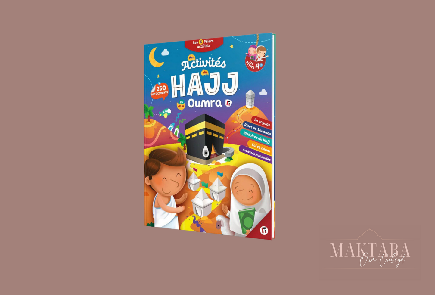 Mes Activités Du Hajj Et De La Oumra (Pour Les Petits 4 Ans Et +), Learning Roots