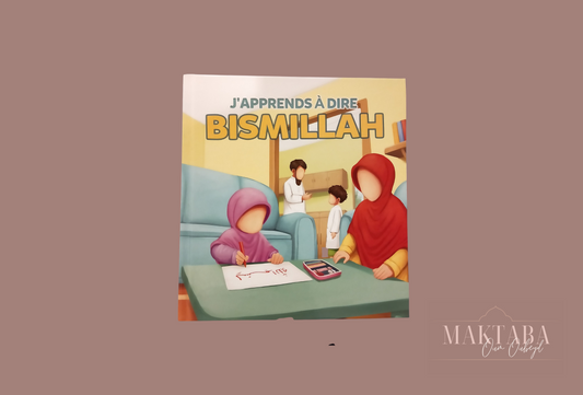 J’apprends à dire Bismillah – Muslimkid