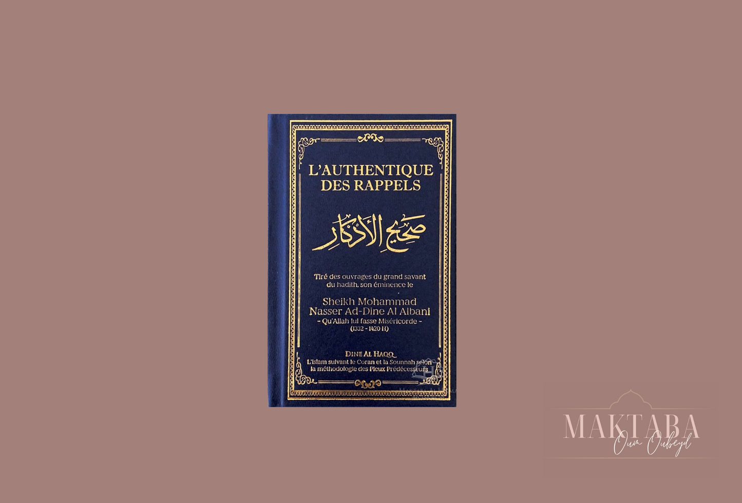 L'AUTHENTIQUE DES RAPPELS - CHEIKH ALBANI - BLEU - FORMAT DE POCHE - EDITION DINE AL HAQQ