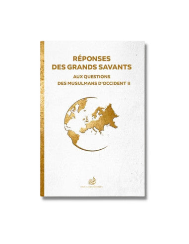 Réponses des grands savants: aux questions des musulmans d'Occident II